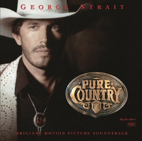 GEORGE STRAIT PURE COUNTRY ORIGINAL MOTION PICTURE SOUNDTRACK LP