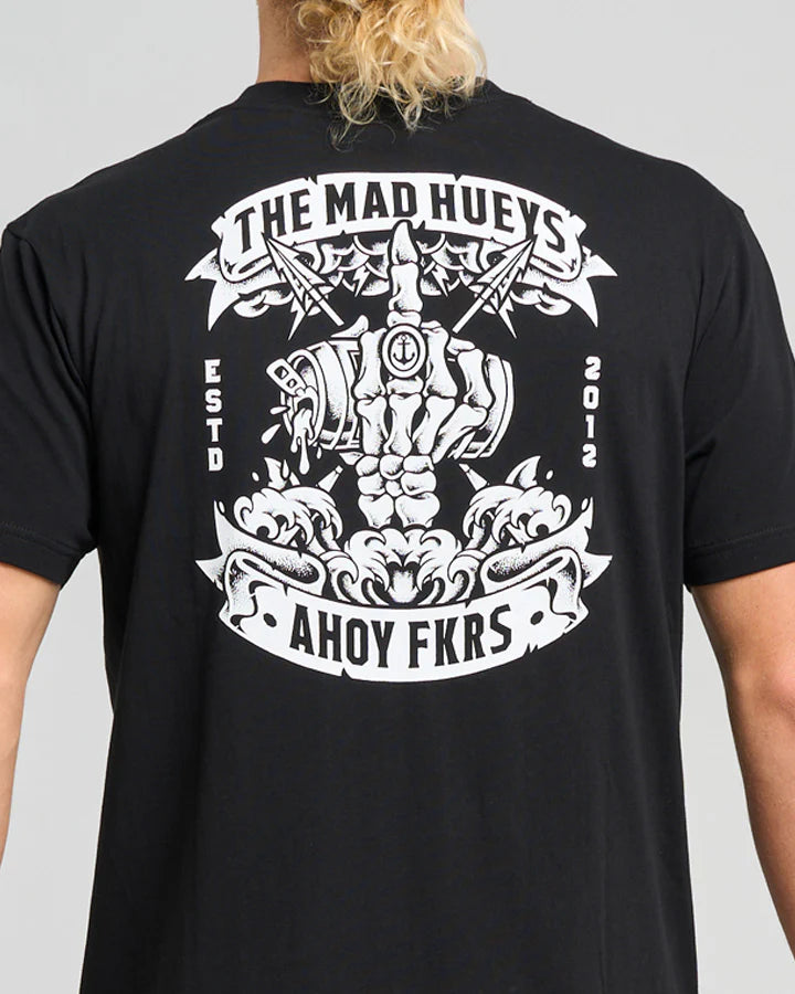 THE MAD HUEYS AHOY FKRS STORM SS TEE BLACK