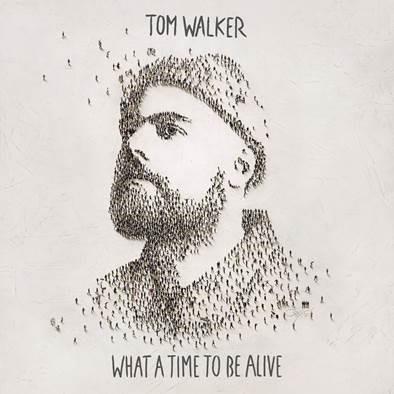 TOM WALKER WHAT A TIME TO BE ALIVE LP