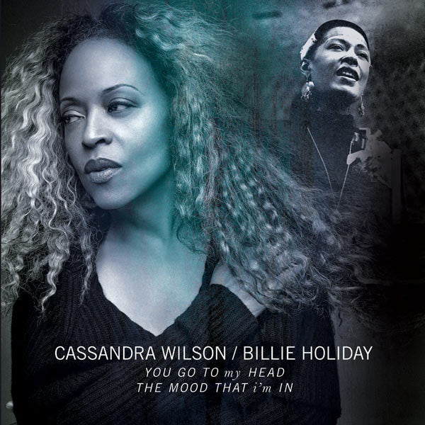 CASSANDRA WILSON / BILLIE HOLIDAY YOU GO TO MY HEAD LP